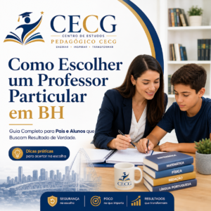 Como escolher um professor particular em BH Guia completo para pais e alunos que buscam resultado de verdade